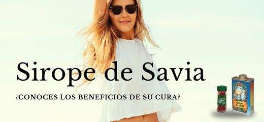 ¿Cómo hacer la cura del Sirope de Savia?