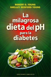 Libro la Milagrosa Dieta del PH para la Diabetes de Alkalineca