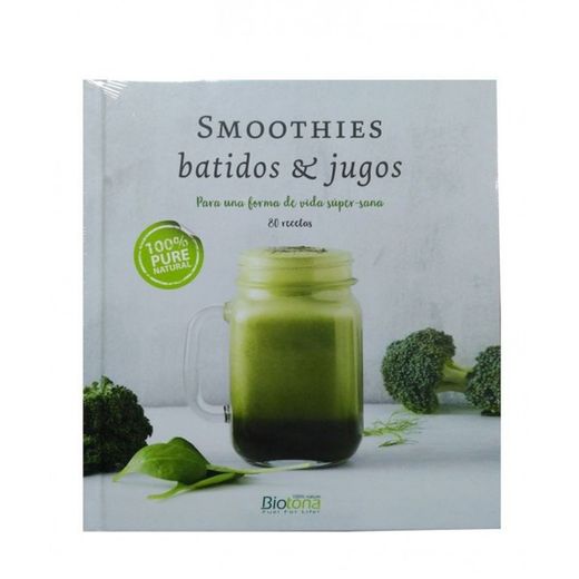 Libro Smoothies, Batidos & Jugos Nuevo de Biotona